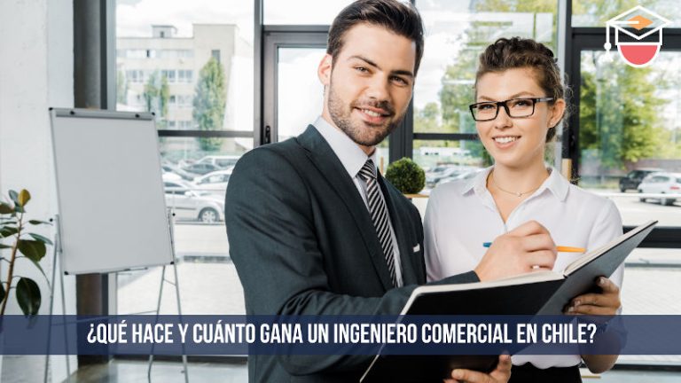 ¿Qué hace y cuánto gana un ingeniero comercial en Chile 2025?